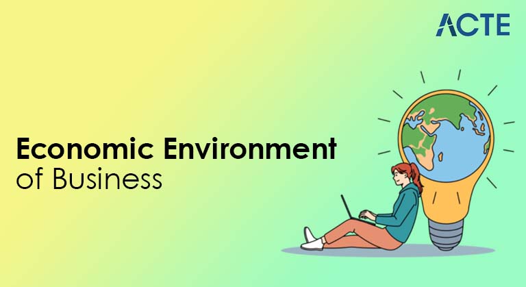 Economic Environment of Business Article