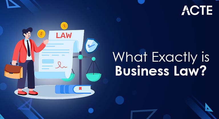 What Exactly is Business Law Article
