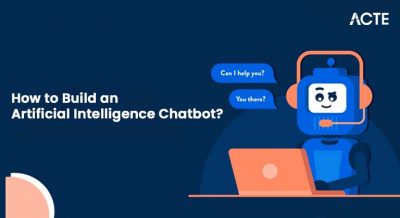 How to Build an Artificial Intelligence Chatbot Article