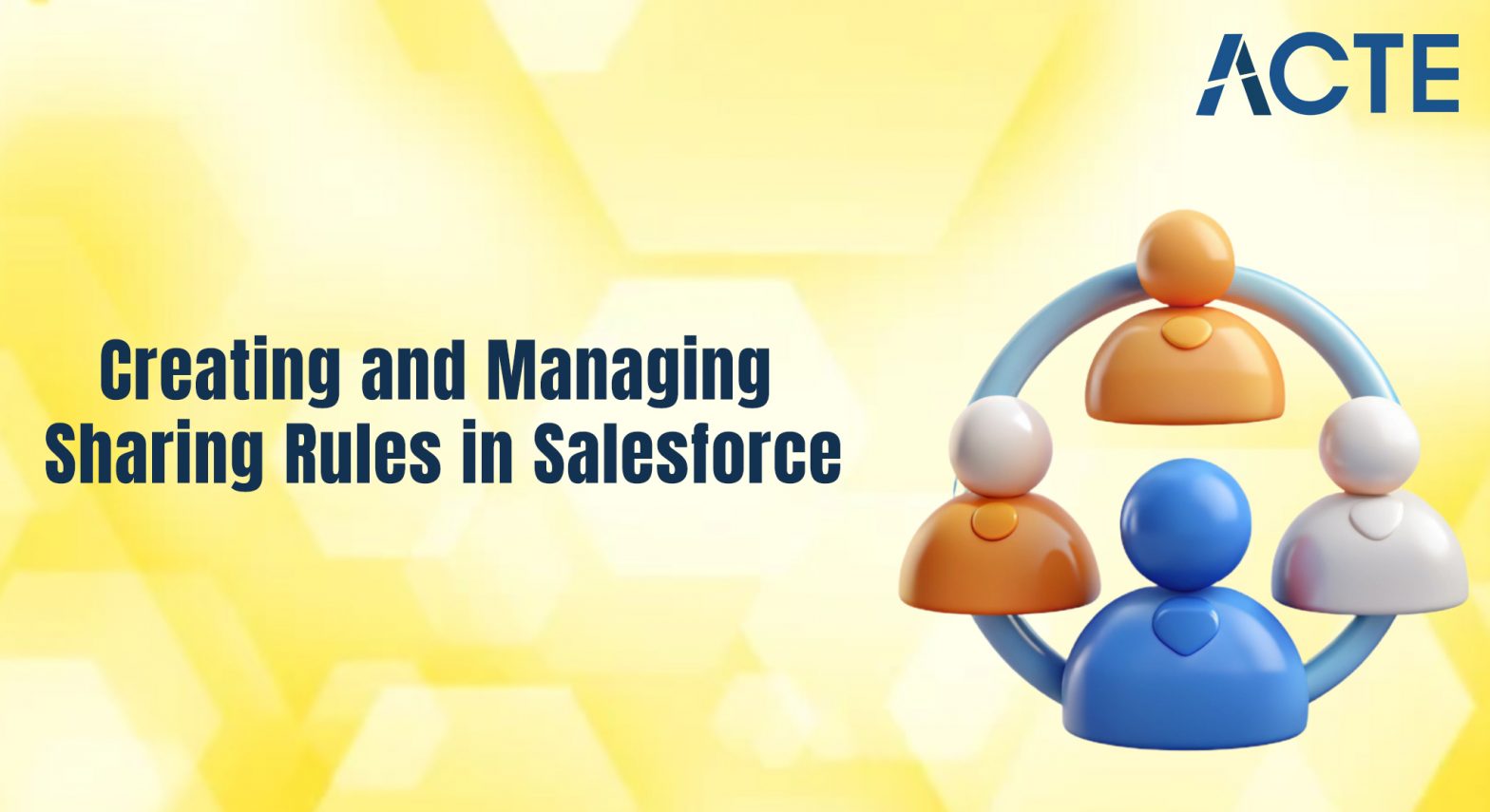 Creating and Managing Sharing Rules in Salesforce Article