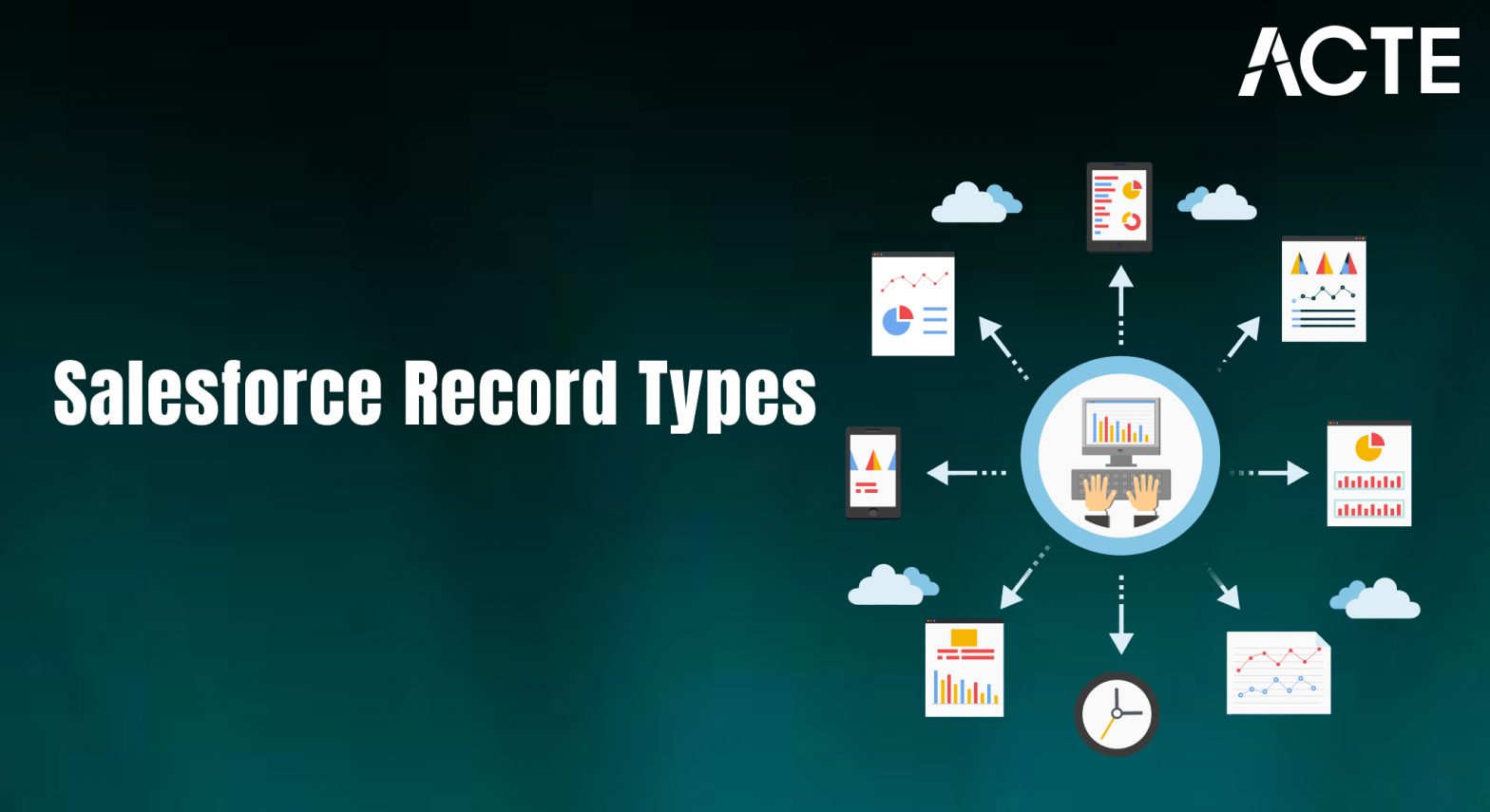 Salesforce Record Types Article