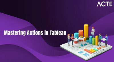 Mastering Actions in Tableau Article