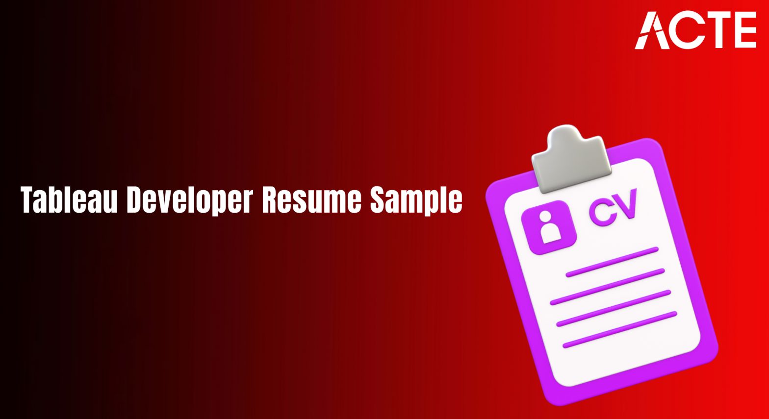Tableau Developer Resume Sample Article