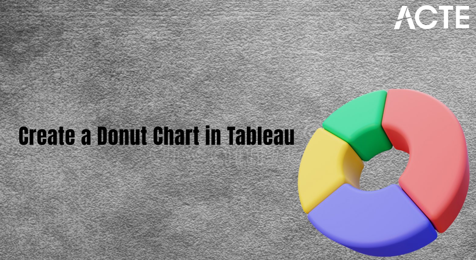 Create a Donut Chart in Tableau Article