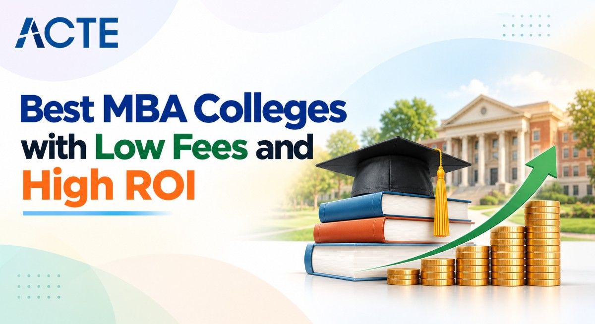 Best MBA Colleges with Low Fees and High ROI