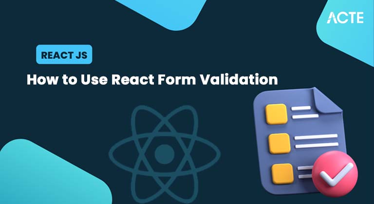How to Use React Form Validation Article