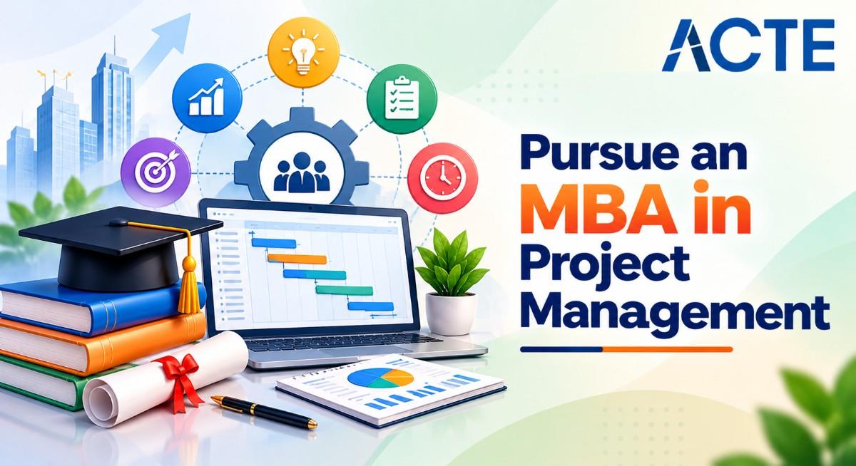 Pursue an MBA in Project Management Article