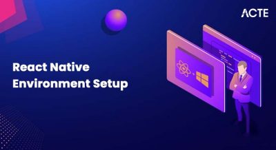 React Native Environment Setup Article