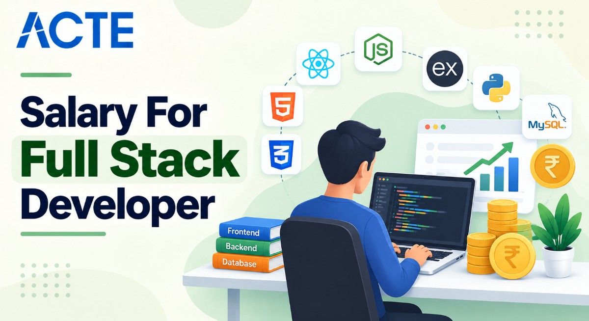 Salary For Full Stack Developer Article