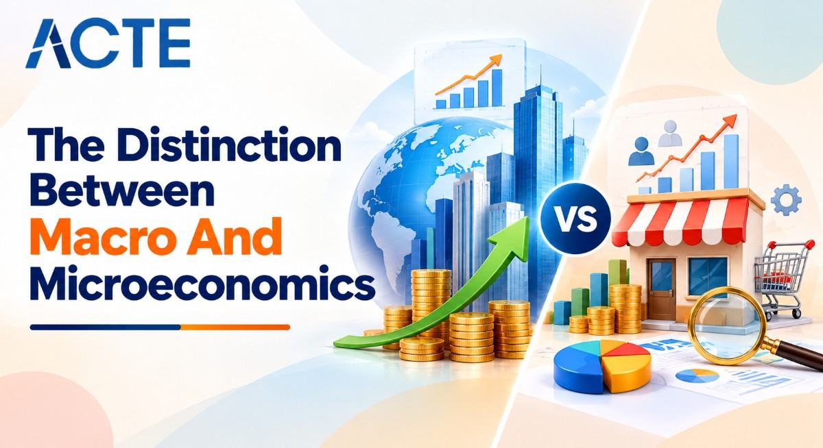 The Distinction Between Macro And Microeconomics Article