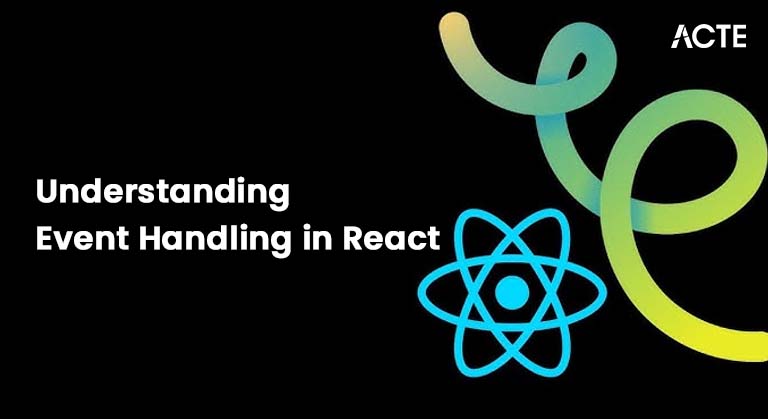 Understanding Event Handling in React Article