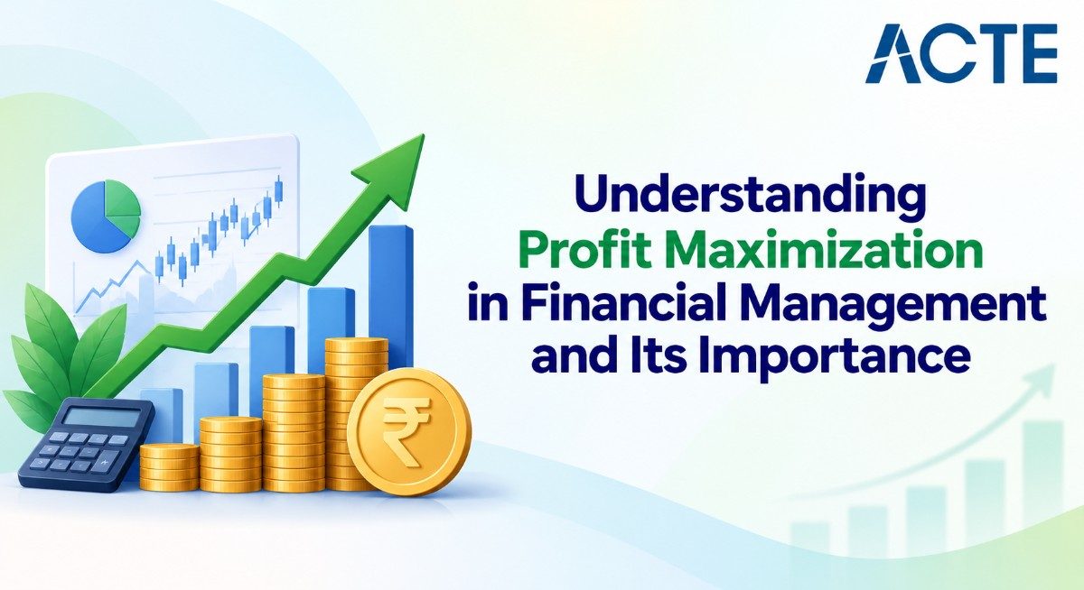 Understanding Profit Maximization in Financial Management and Its Importance