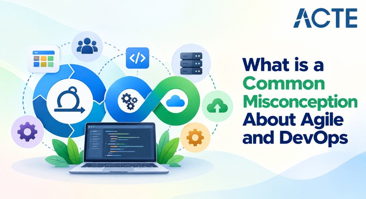 What is a Common Misconception About Agile and DevOps