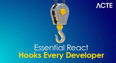 Essential React Hooks Every Developer Article