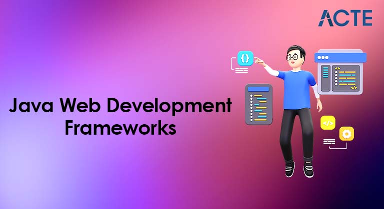 Top Java Web Development Frameworks Article