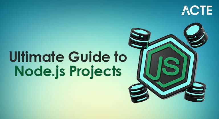 Ultimate Guide to Node.js Projects Article