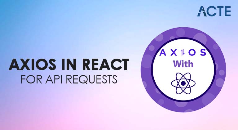 Axios in React for API Requests Article