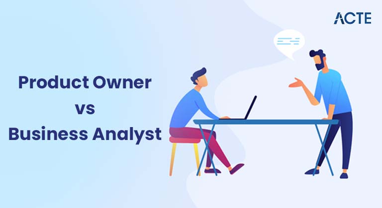 Product owner vs Business Analyst Article