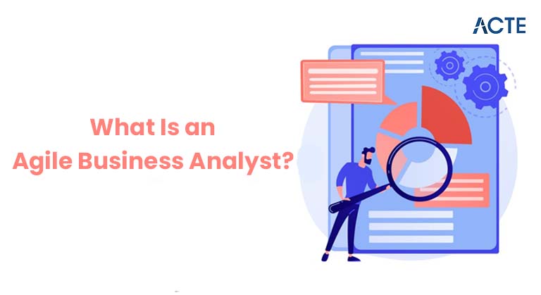 What Is an Agile Business Analyst Article