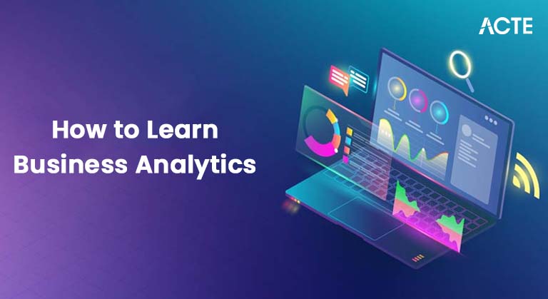 How to Learn Business Analytics Article