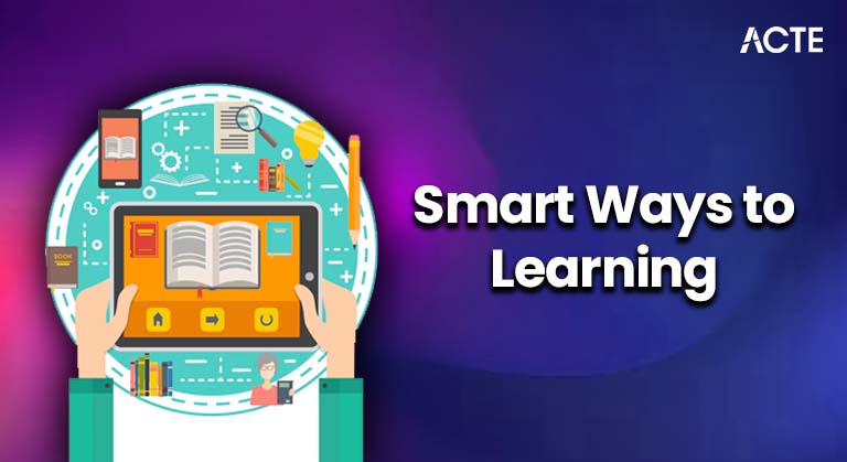 Smart Ways to Learning Article