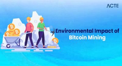 Environmental Impact of Bitcoin Mining Article