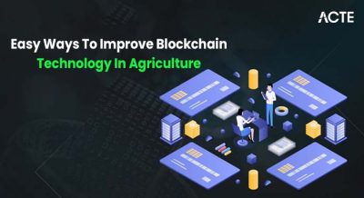 Easy Ways To Improve Blockchain Technology In Agriculture Article
