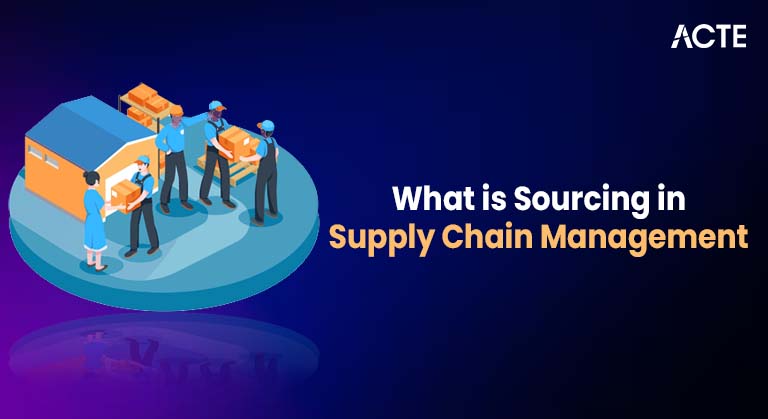 What is Sourcing in Supply Chain Management Article