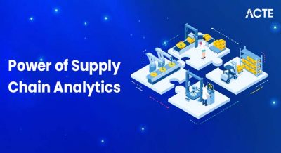 Power of Supply Chain Analytics Article