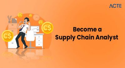 Become a Supply Chain Analyst Article
