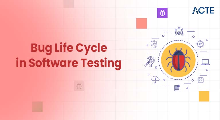 Bug Life Cycle in Software Testing Article