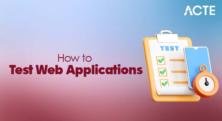 How to Test Web Applications Article