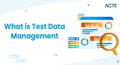 What is Test Data Management and Why It Matters in QA Article