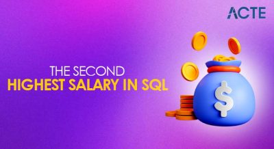 The Second Highest Salary In Sql Article