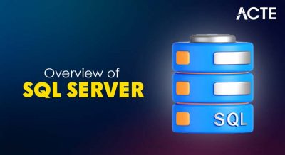 Overview of SQL Server Article