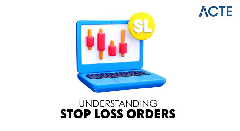 Understanding stop loss Orders Article