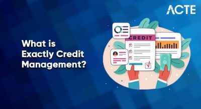 What is Exactly Credit Management Article