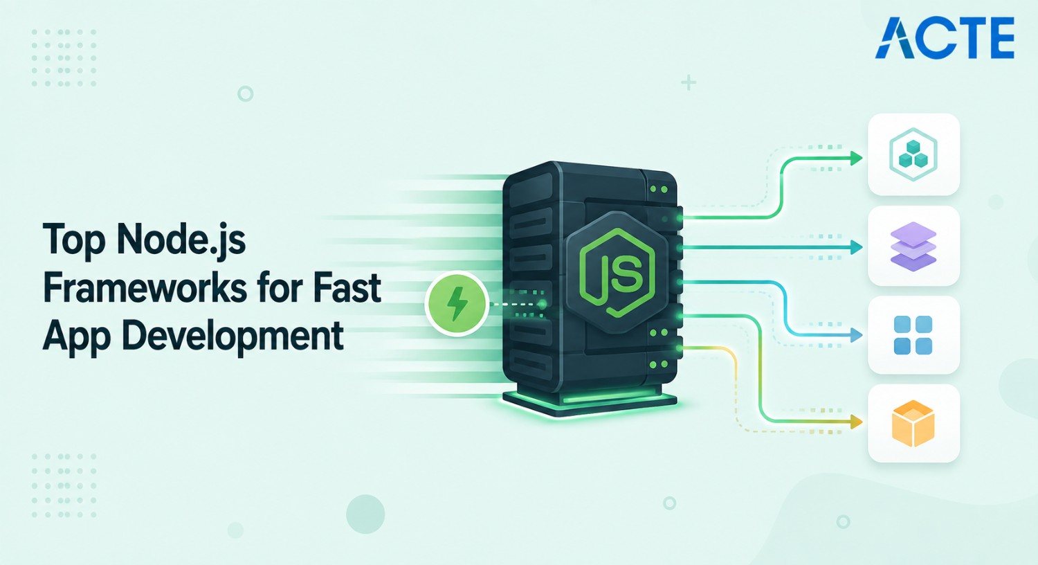 Top Node.js Frameworks for Fast App Development Article