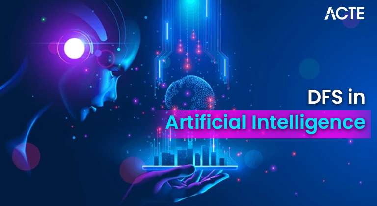 DFS in Artificial Intelligence Article
