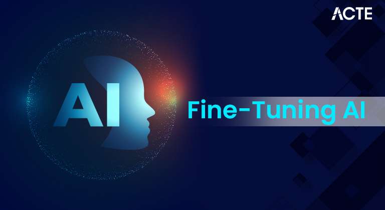 Fine-Tuning AI Article
