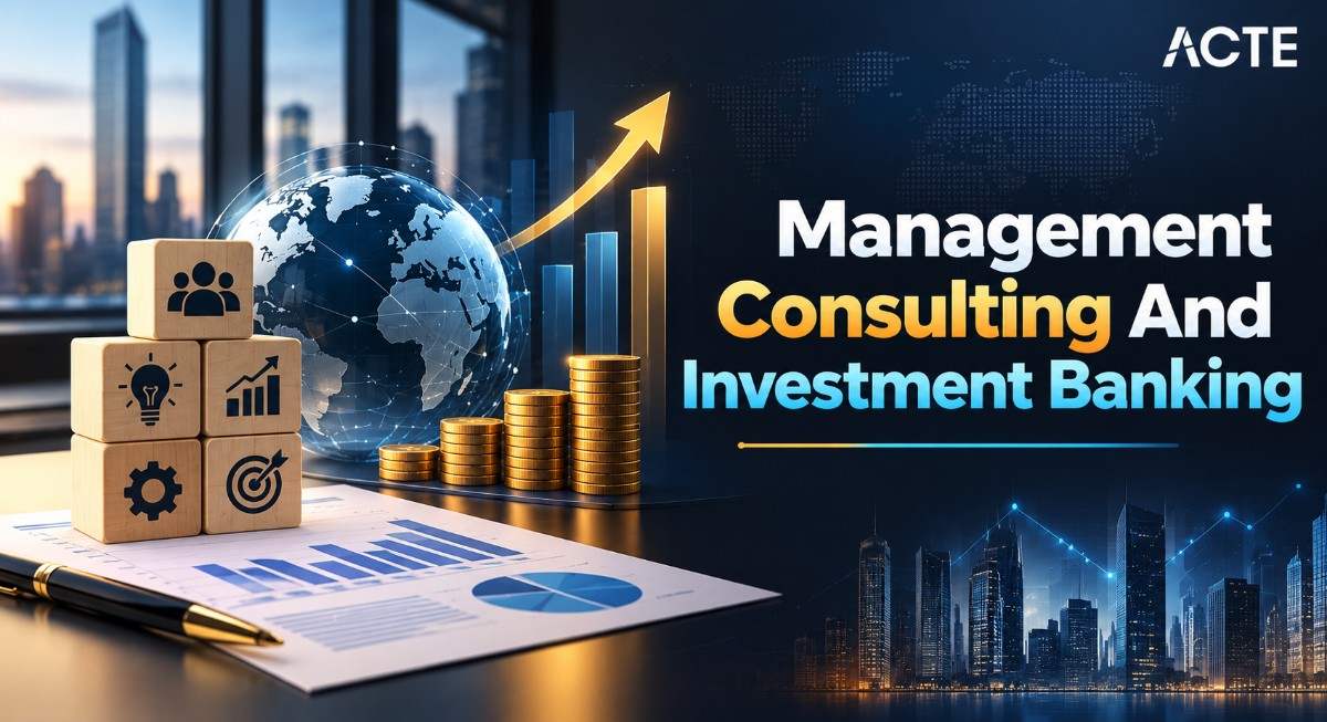 Management Consulting And Investment Banking Article
