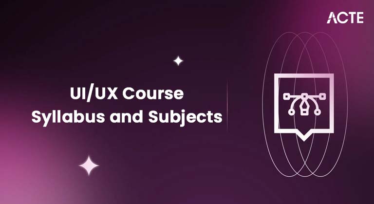 UI-UX Course Syllabus and Subjects Article
