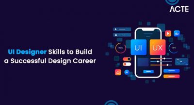 UI Designer Skills to Build a Successful Design Career Article