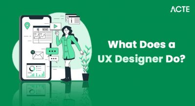 What Does a UX Designer Do Article