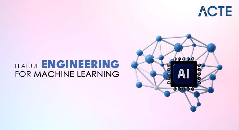 Feature Engineering for Machine Learning Article