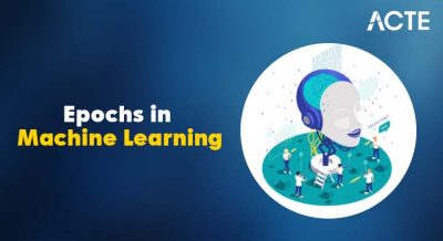 Epochs in Machine Learning Article