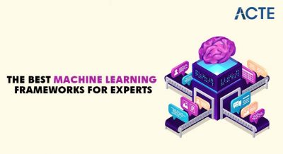 The Best Machine Learning Frameworks for Experts Article