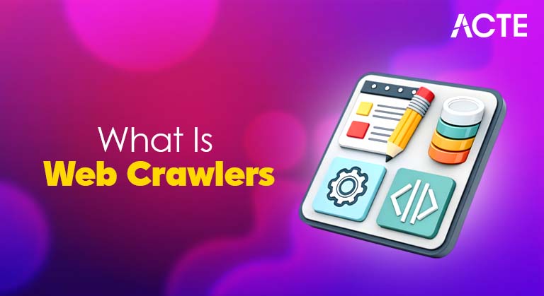 What Is Web Crawlers Article