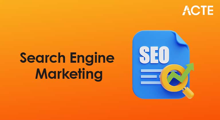 Search Engine Marketing(SEM) Article