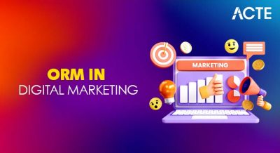 ORM in Digital Marketing Article